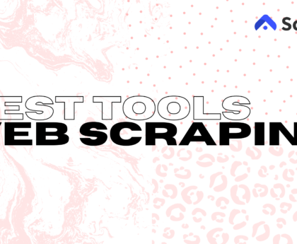 Best Web Scraping Tools Banner - Scrapper Tool