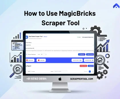 Magic Bricks Scrapper Tool Featured Images